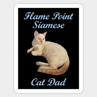 Flame Point Siamese Cat Dad Magnet
